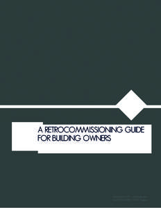 Chapter  A Retrocommissioning Guide for Building Owners  Developed by PECI with funding from