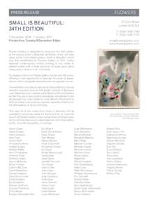 PRESS RELEASE  SMALL IS BEAUTIFUL: 34TH EDITION  21 Cork Street