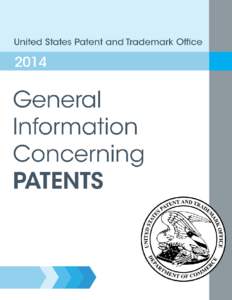 The United States Patent and Trademark Office  i The United States Patent and Trademark Office