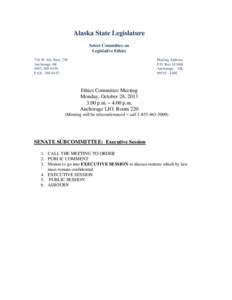 Alaska State Legislature Select Committee on Legislative Ethics 716 W. 4th, Suite 230 Anchorage AK[removed]