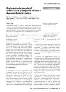 Asian J Gerontol Geriatr 2009; 4: 79–82  Bisphosphonate-associated osteonecrosis of the jaw in a Chinese rheumatoid arthritis patient