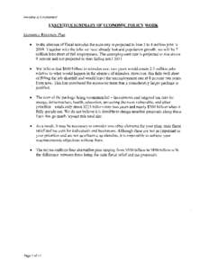 Macroeconomics / Economic policy / Presidency of Barack Obama / 111th United States Congress / American Recovery and Reinvestment Act / Fiscal policy / Political debates about the United States federal budget / National fiscal policy response to the late 2000s recession / United States housing bubble / Economics / Recessions