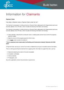 Build better.  s Information for Claimants Payment Claim