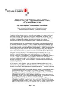 Administrative Appeals Tribunal / Tribunal / Natural justice / Ministry of Justice / Appeal / Guardianship Tribunal of New South Wales / Franks Report / Law / Government / Australian administrative law