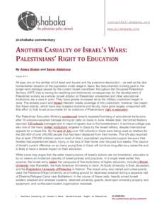 Gaza War / Palestinian National Authority / Academic boycotts of Israel / Palestinian people / West Bank / Israeli settlement / Outline of the Palestinian territories / Israeli–Palestinian conflict / Asia / Palestinian territories