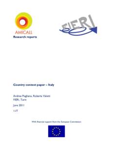 Research reports  Country context paper – Italy Andrea Pogliano, Roberta Valetti FIERI, Turin