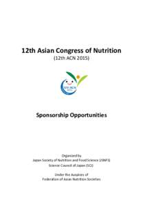 12th Asian Congress of Nutrition (12th ACN[removed]Sponsorship Opportunities  Organized by