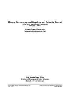 Mineral Occurrence and Development Potential Report LOCATABLE AND SALABLE MINERALS MAY 2005 – FINAL Kobuk-Seward Peninsula Resource Management Plan