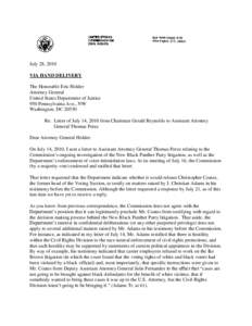 July 28, 2010 VIA HAND DELIVERY The Honorable Eric Holder Attorney General United States Department of Justice 950 Pennsylvania Ave., NW