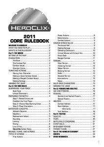 2011 CORE RULEBOOK WELCOME TO HEROCLIX!......................................... 2