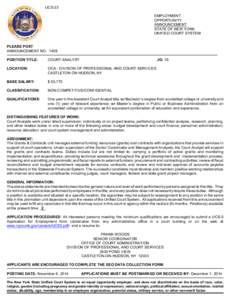 UCS-23 EMPLOYMENT OPPORTUNITY ANNOUNCEMENT STATE OF NEW YORK UNIFIED COURT SYSTEM