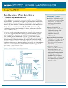 ADVANCED MANUFACTURING OFFICE Energy Tips: STEAM Steam Tip Sheet #26B  Considerations When Selecting a