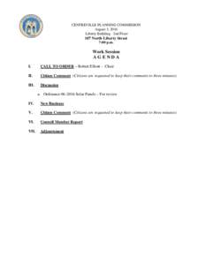 CENTREVILLE PLANNING COMMISSION August 3, 2016 Liberty Building - 2nd Floor 107 North Liberty Street 7:00 p.m.