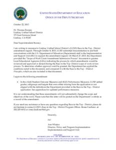 UNITED STATES DEPARTMENT OF EDUCATION OFFICE OF THE DEPUTY SECRETARY October 22, 2013 Dr. Thomas Rooney Lindsay Unified School District 371 East Hermosa Street