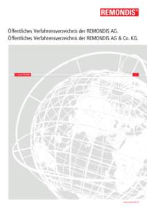 Öffentliches Verfahrensverzeichnis der REMONDIS AG. Öffentliches Verfahrensverzeichnis der REMONDIS AG & Co. KG. > Stand  >