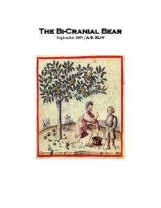 The Bi-Cranial Bear September[removed]A.S. XLIV .  This is the September, 2009 Issue of the Bi-Cranial