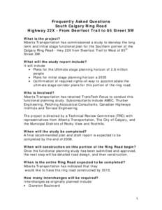 FAQs Highway 22x - Deerfoot Trail to 85 Street SE