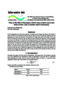 The 2001 International Congress and Exhibition on Noise Control Engineering The Hague, The Netherlands, 2001 AugustThis is the title of the paper which may contain up to two lines of text. Use a smaller size if ne