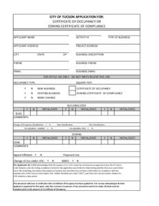 CITY OF TUCSON APPLICATION FOR: CERTIFICATE OF OCCUPANCY OR ZONING CERTIFICATE OF COMPLIANCE APPLICANT NAME  ACTIVITY #