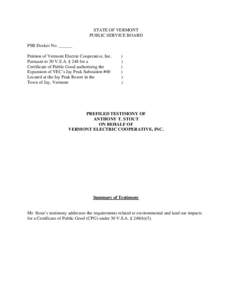 STATE OF VERMONT PUBLIC SERVICE BOARD PSB Docket No. ______ Petition of Vermont Electric Cooperative, Inc. Pursuant to 30 V.S.A. § 248 for a Certificate of Public Good authorizing the