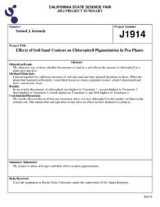 CALIFORNIA STATE SCIENCE FAIR 2012 PROJECT SUMMARY Name(s)  Samuel J. Kennedy