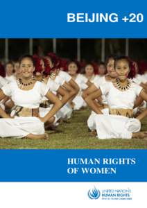 BEIJING +20  UN Photo/Evan Schneider HUMAN RIGHTS OF WOMEN