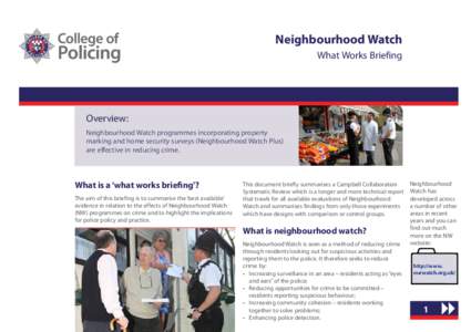 Neighbourhood Watch What Works Briefing Overview: Neighbourhood Watch programmes incorporating property marking and home security surveys (Neighbourhood Watch Plus)