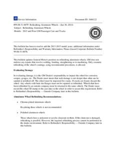 Service Information  Document ID:  #007F: Refinishing Aluminum Wheels - (Jan 30, 2014) Subject: Refinishing Aluminum Wheels