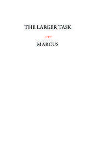 The Larger Task by Jacob Rader Marcus