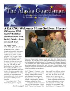 AKARNG Welcomes Home Soldiers, Heroes B Company, 297th Support Battalion decorates more than half its Soldiers from six-month tour