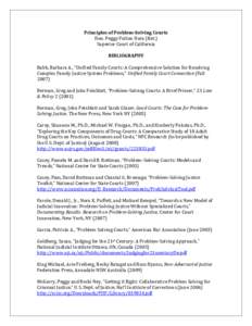 Principles of Problem-Solving Courts Hon. Peggy Fulton Hora (Ret.) Superior Court of California BIBLIOGRAPHY Babb, Barbara A., “Unified Family Courts: A Comprehensive Solution for Resolving Complex Family Justice Syste