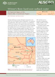 issue 99   Sept[removed]Winner’s Bore–hard-won outback water An important legacy of the Palaeovalley Groundwater Project John Wischusen and Steven Lewis