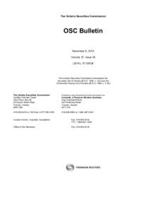 The Ontario Securities Commission  OSC Bulletin November 6, 2014 Volume 37, Issue[removed]), 37 OSCB