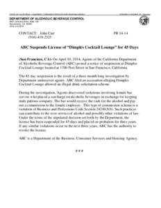 STATE OF CALIFORNIA — BUSINESS, CONSUMER SERVICES AND HOUSING AGENCY  EDMUND G. BROWN, JR., Governor DEPARTMENT OF ALCOHOLIC BEVERAGE CONTROL 3927 Lennane Drive, Suite 100