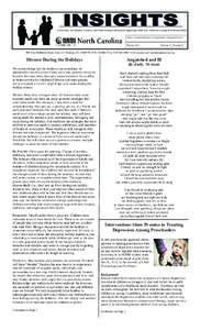     A Newsletter for Families, Teachers, and Child Serving Professionals Supporting Children & Adolescents Living With Mental Illness Editor: Jennifer Rothman, Young Families Program Director  Winter 2011