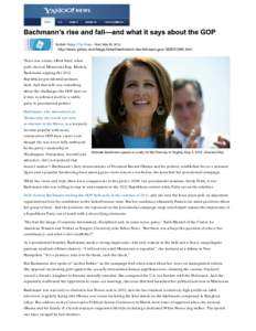 United States / Michele Bachmann / Conservatism in the United States / Politics / Republican Party presidential primaries / Sarah Palin / Mitt Romney / Gardasil / Michele Bachmann presidential campaign / Tea Party movement / Politics of the United States / United States presidential election