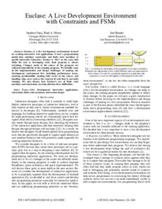 Euclase: A Live Development Environment with Constraints and FSMs Stephen Oney, Brad A. Myers Joel Brandt