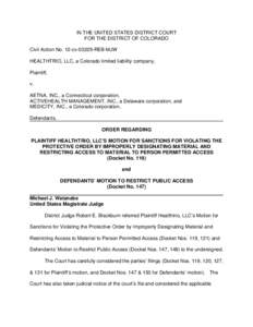 IN THE UNITED STATES DISTRICT COURT FOR THE DISTRICT OF COLORADO Civil Action No. 12-cv[removed]REB-MJW HEALTHTRIO, LLC, a Colorado limited liability company, Plaintiff, v.