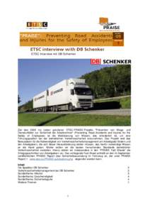 ETSC Interview mit DB Schenker  Ziel des 2009 ins Leben gerufenen ETSC-PRAISE-Projekts 