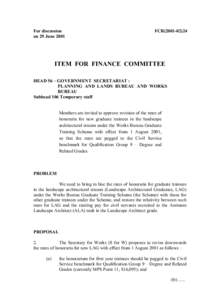 For discussion on 29 June 2001 FCR[removed]ITEM FOR FINANCE COMMITTEE
