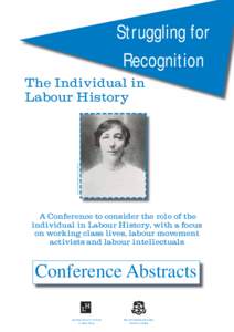 Struggling for Recognition Rose Summerfield 1890s radical and feminist  The Individual in