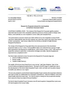 NEWS RELEASE For Immediate Release 2013HLTH0072[removed]April 8, 2013  Ministry of Health