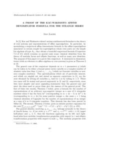 Mathematical Research Letters  7, 597–A PROOF OF THE KAC-WAKIMOTO AFFINE DENOMINATOR FORMULA FOR THE STRANGE SERIES