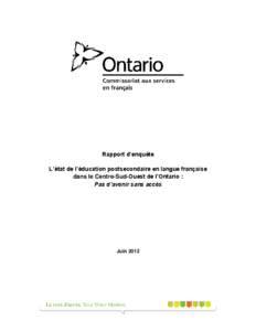 Rapport d’enquête L’état de l’éducation postsecondaire en langue française dans le Centre-Sud-Ouest de l’Ontario :