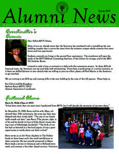 Alumni News Spring 2009 A quarterly publication ser ving alums of the Reformed Presbyterian Theological Seminar y  Coordinator’s