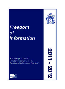 Right to Information Act / Freedom of Information Act / Information Commissioner / Information / Australian administrative law / Freedom of Information requests to the Climatic Research Unit / Freedom of information legislation / Law / Ethics