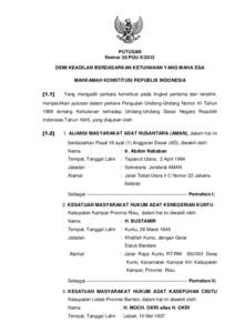 1  PUTUSAN Nomor 35/PUU-X/2012 DEMI KEADILAN BERDASARKAN KETUHANAN YANG MAHA ESA MAHKAMAH KONSTITUSI REPUBLIK INDONESIA