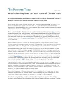 Feb 27, 2015  What Indian companies can learn from their Chinese rivals By Amitava Chattopadhyay, GlaxoSmithKline Chaired Professor of Corporate Innovation and Professor of Marketing at INSEAD, Senior Associate of Instit