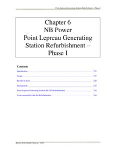 Point Lepreau Generating Station Refurbishment – Phase I  Chapter 6 NB Power Point Lepreau Generating Station Refurbishment –