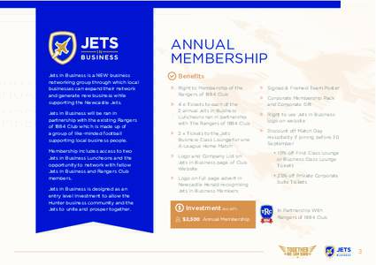 ANNUAL MEMBERSHIP Jets in Business is a NEW business networking group through which local businesses can expand their network and generate new business while